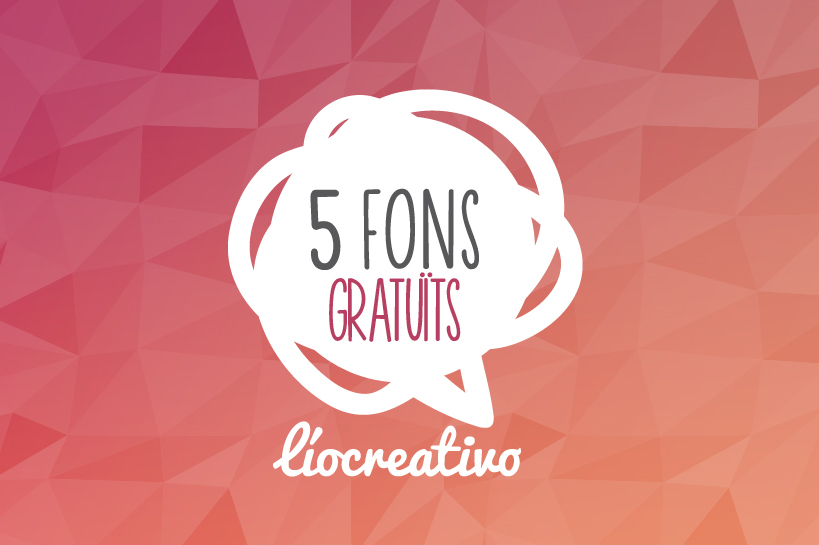 5 fons gratuïts (I)